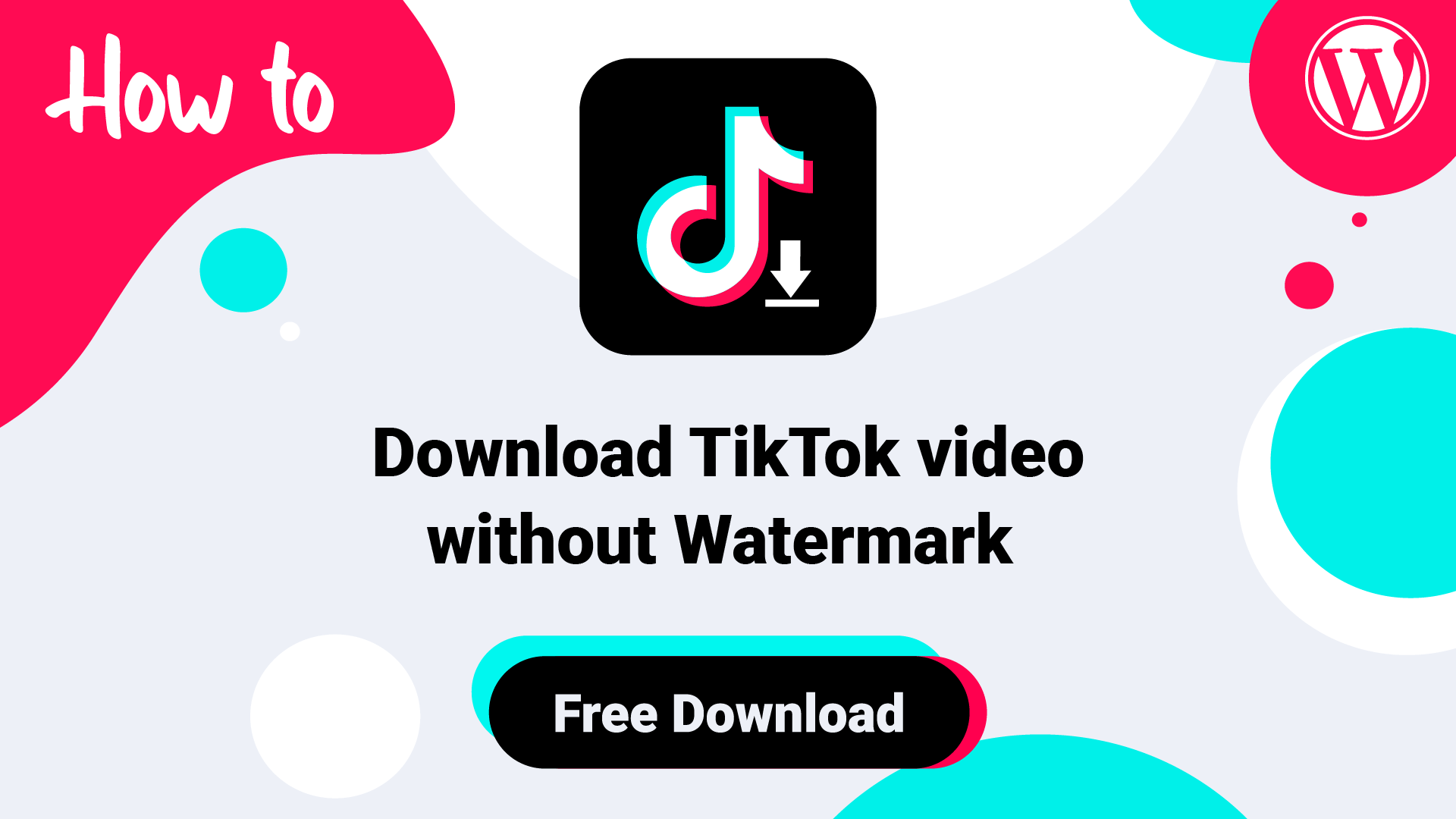 How to download TikTok videos without watermark